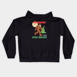 Quarantine World Champion Sasquatch Mask Christmas. Kids Hoodie